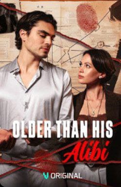 Older Than His Alibi