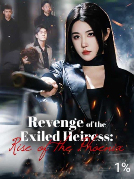 Revenge Of The Exiled Heiress: Rise Of The Phoenix