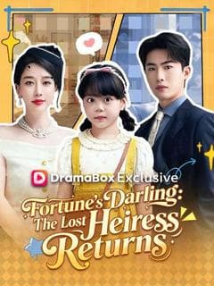 Fortune's Darling The Lost Heiress Returns