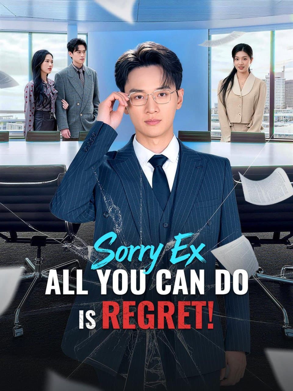 Sorry Ex All You Can Do is Regret