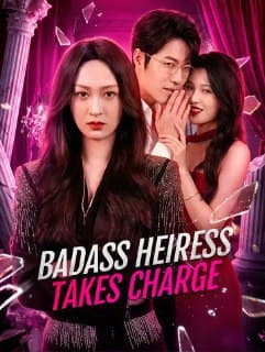 Badass Heiress Fixes Her Family