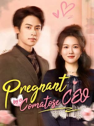 Pregnant by a Comatose CEO