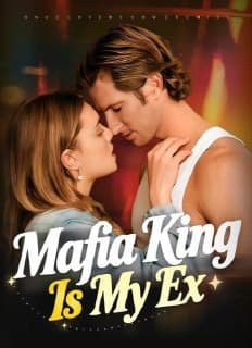 Mafia King Is My Ex