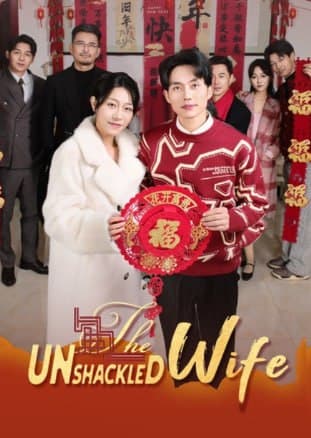 DUBBED - The Unshackled Wife