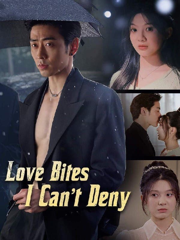 Love Bites I Can't Deny