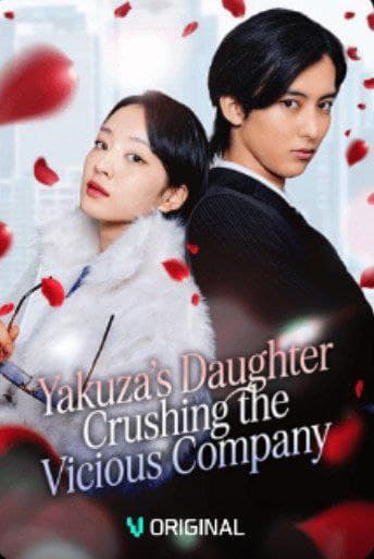 Yakuza's Daughter Crushing the Vicious Company