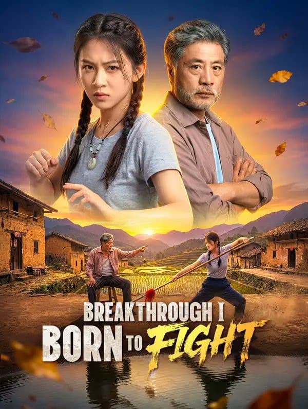 Breakthrough I Born to Fight