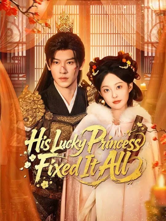 His Lucky Princess Fixed It All