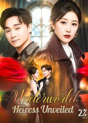 Underworld Heiress Unveiled