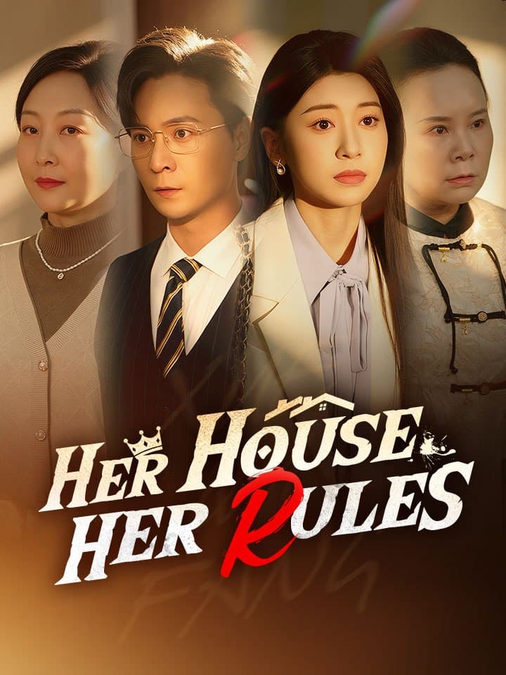 Her House Her Rules