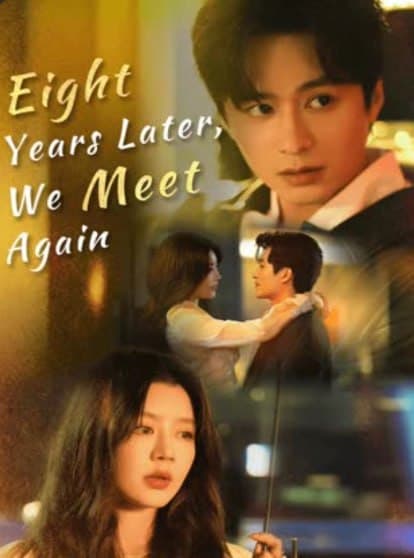 Eight Years Later, We Meet Again