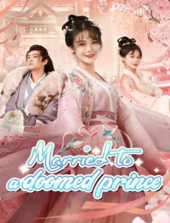 Married to a Doomed Prince