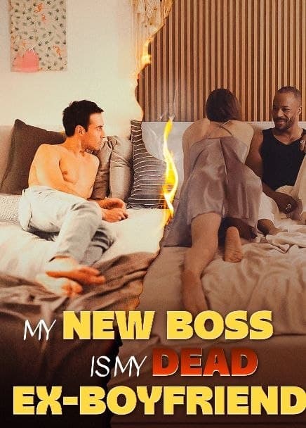 My New Boss is My Dead Ex-Boyfriend