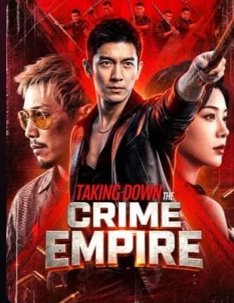 Taking Down the Crime Empire