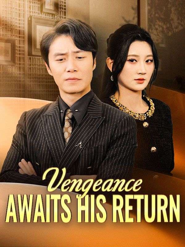 Vengeance Awaits His Return -DUBBED