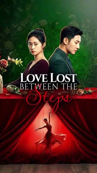 Love Lost Between the Steps
