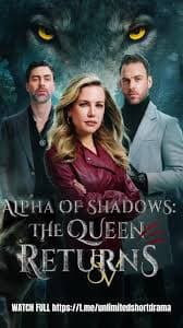 Alpha of Shadows The Queen Returns