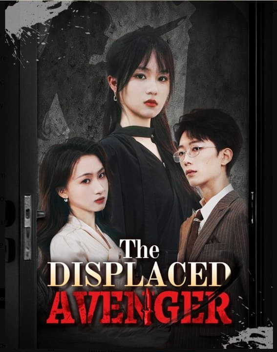 The Displaced Avenger