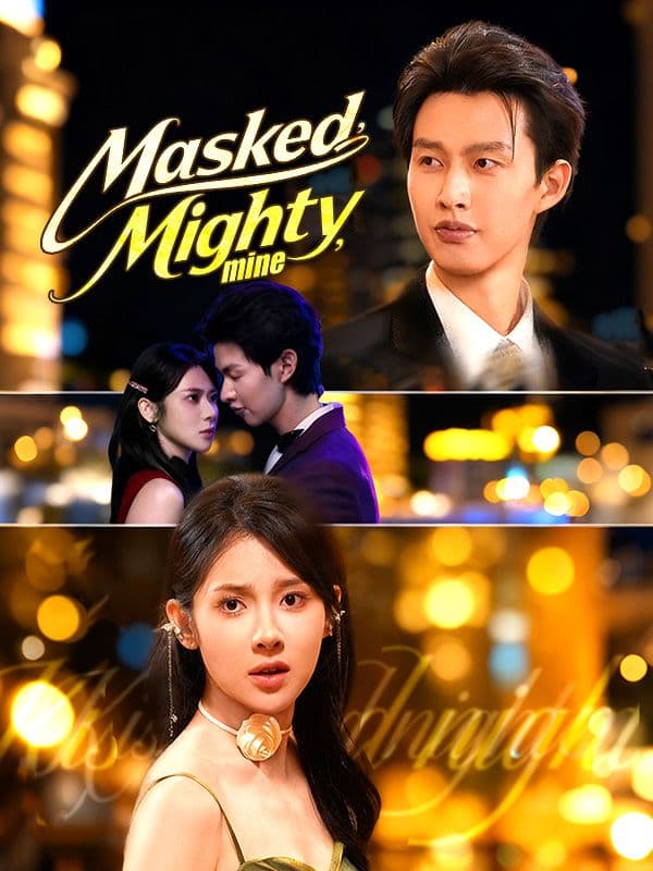 Masked, Mighty, Mine -DUBBED