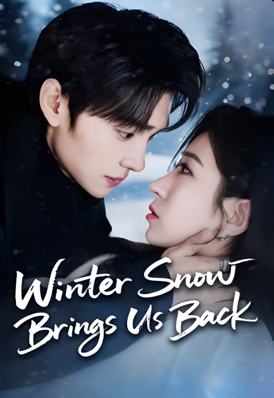 Winter Snow Bring Us Back