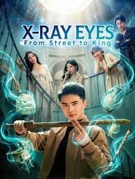 X-Ray Eyes From Street to King