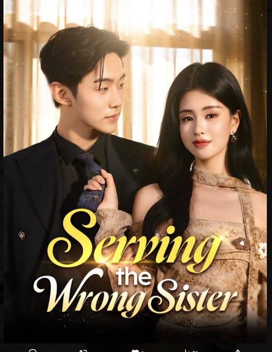 Serving the Wrong Sister