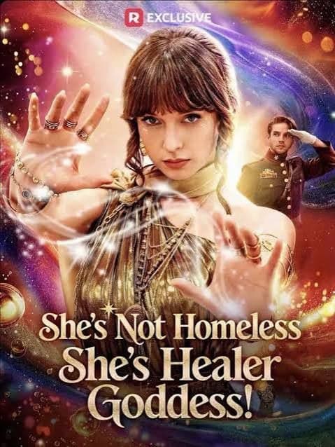 She's Not Homeless, She's Healer Goddess!