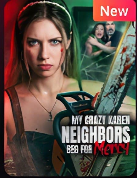 My Crazy Karen Neighbors Beg for Mercy