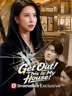 Get Out This Is My House