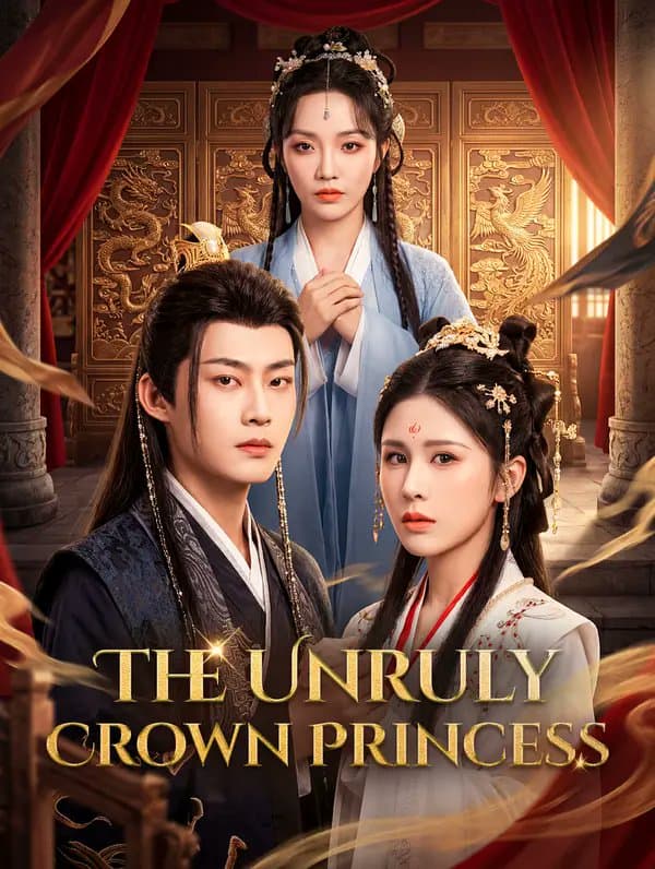The Unruly Crown Princess