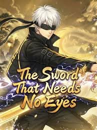 The Sword That Needs No Eyes