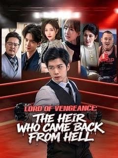 Lord of Vengeance The Heir Who Came Back from Hell