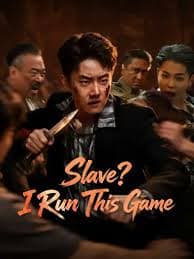 Slave I Run This Game