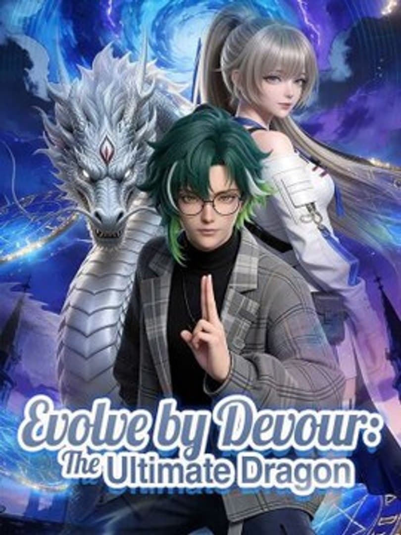 Evolve by Devour The Ultimate Dragon