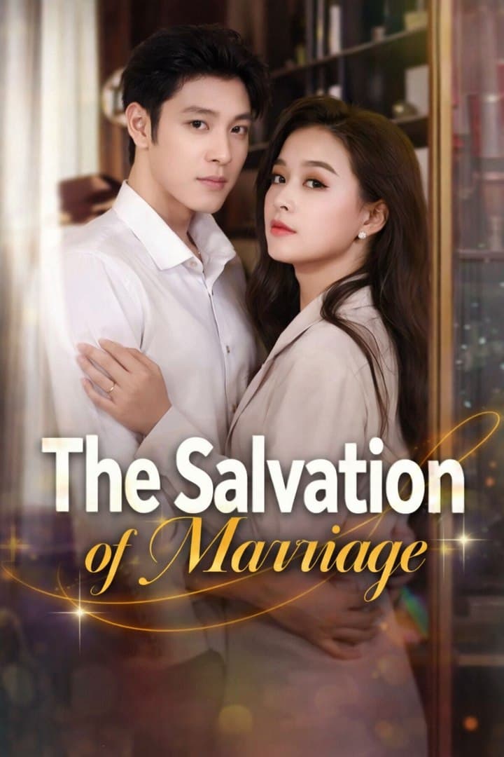 The Salvation of Marriage