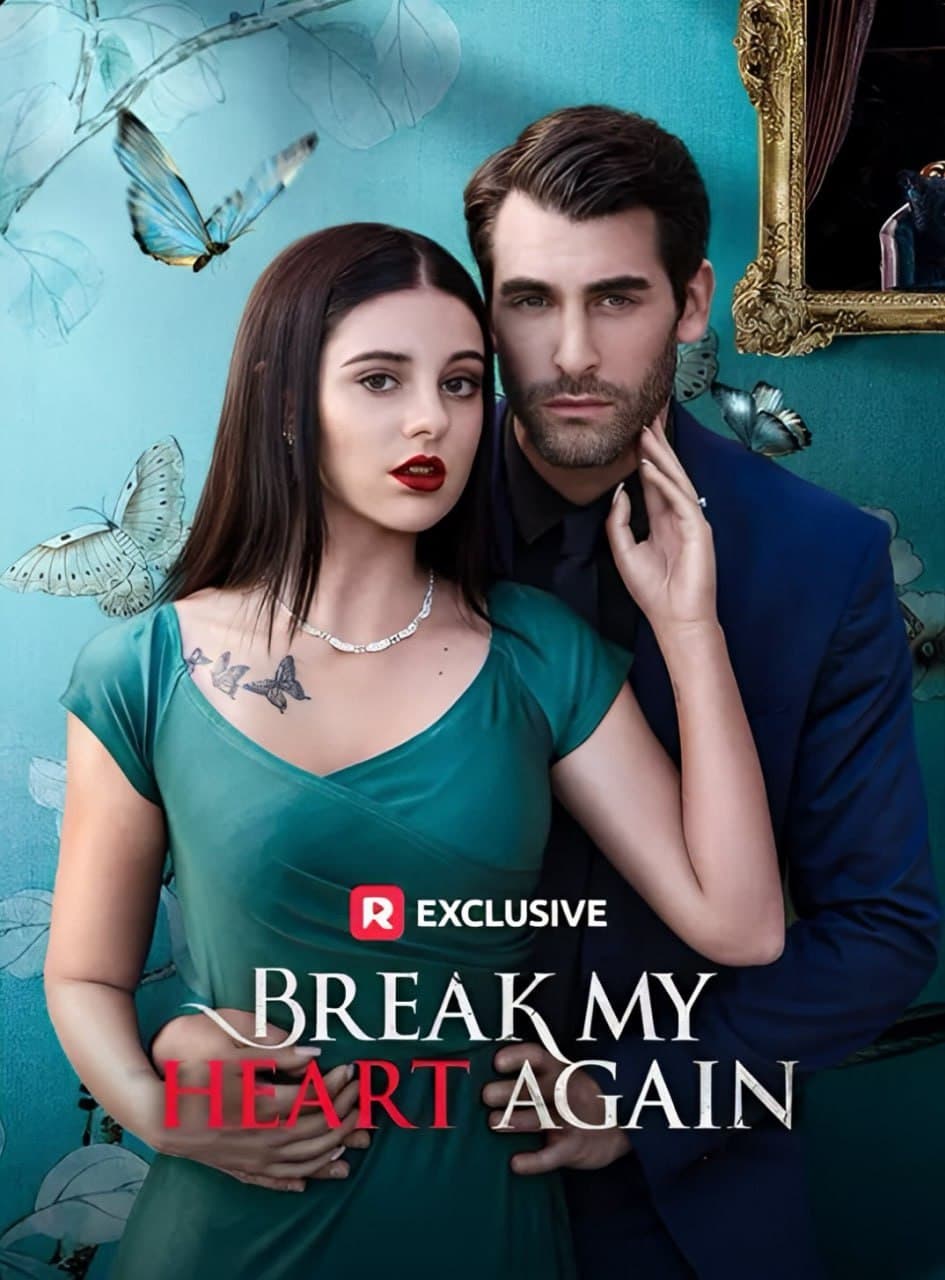 Break My Heart Again