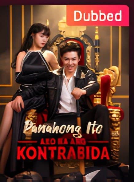 Panahong Ito, Ako na ang Kontrabida - TAGALOG
