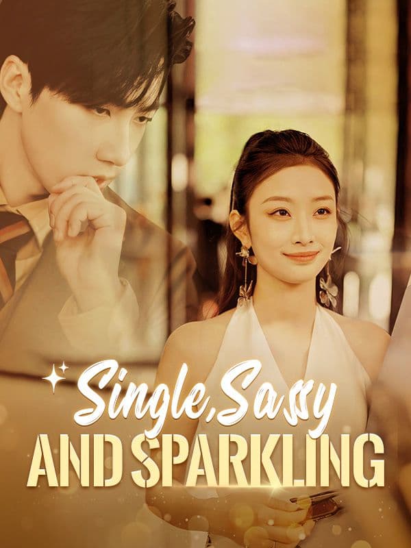 Single Sassy and Sparkling (DUBBED)