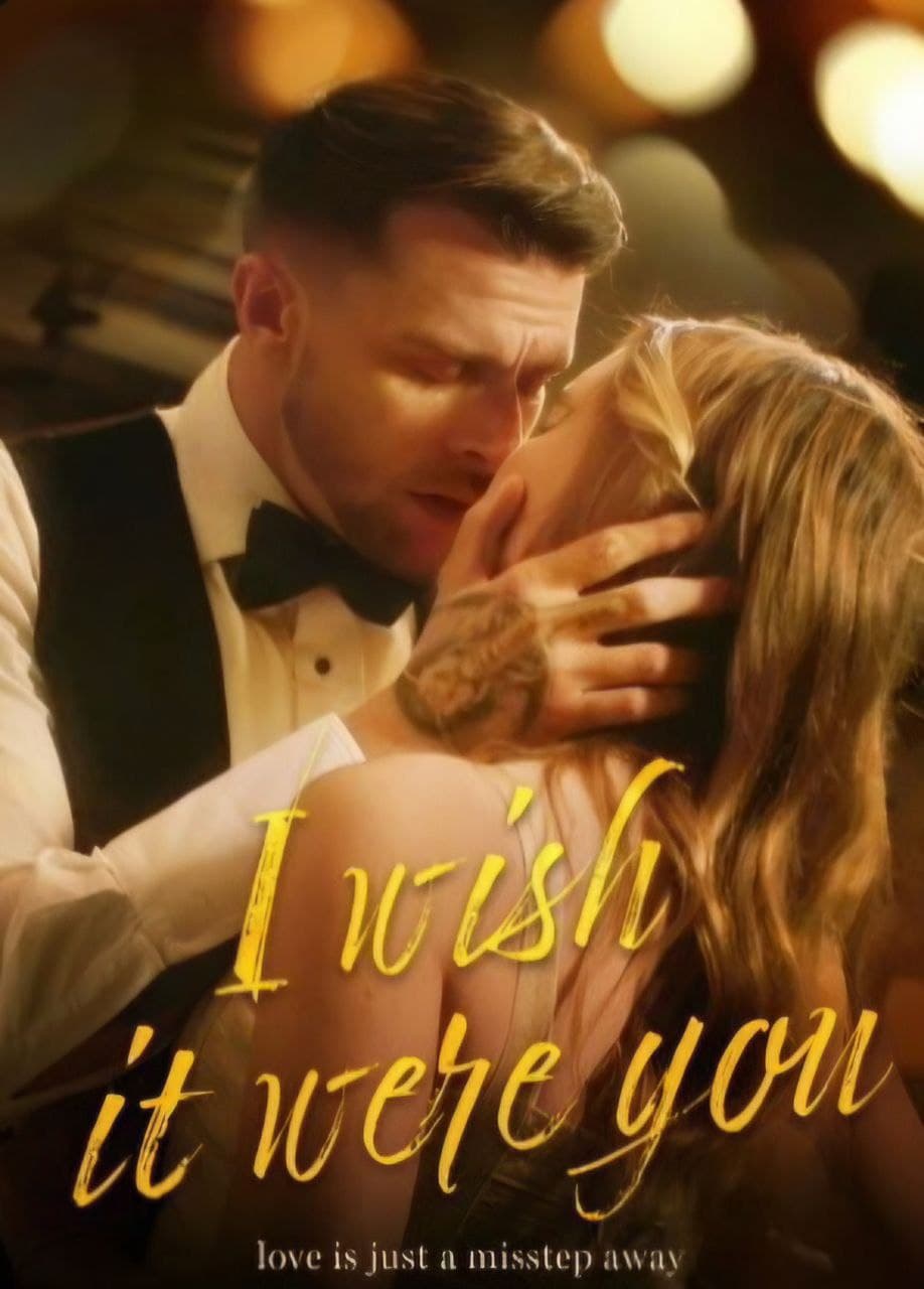 I Wish It Were You
