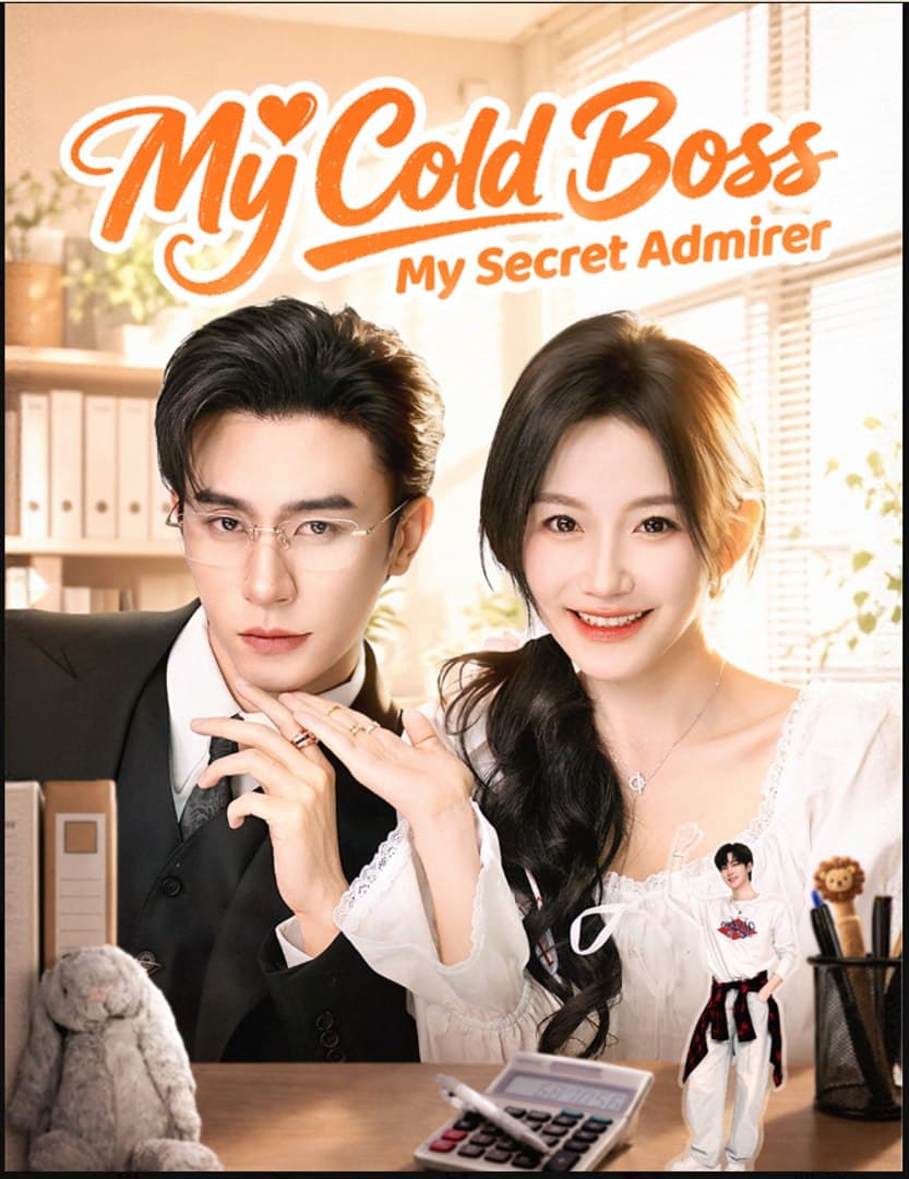 My Cold Boss, My Secret Admirer