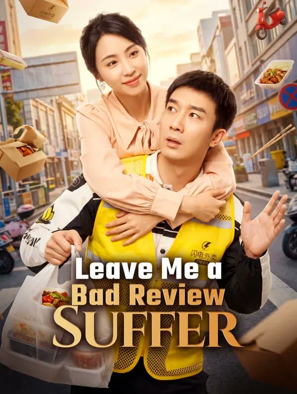 Leave Me a Bad Review Suffer