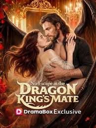 No Escape as The Dragon's King's Mate