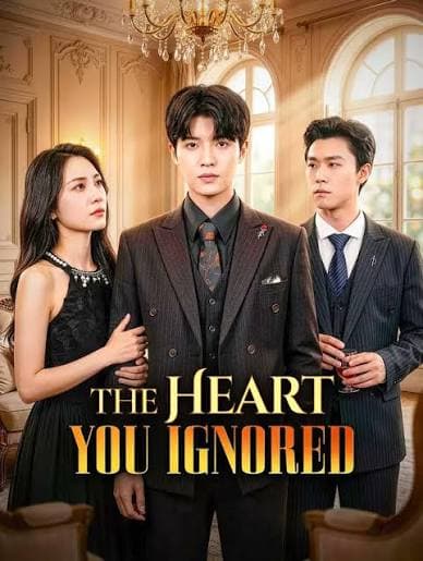 The Heart You Ignored