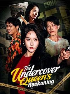 The Undercover Queen's Reckoning