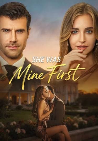 She Was Mine First