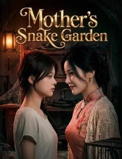 Mother's Snake Garden