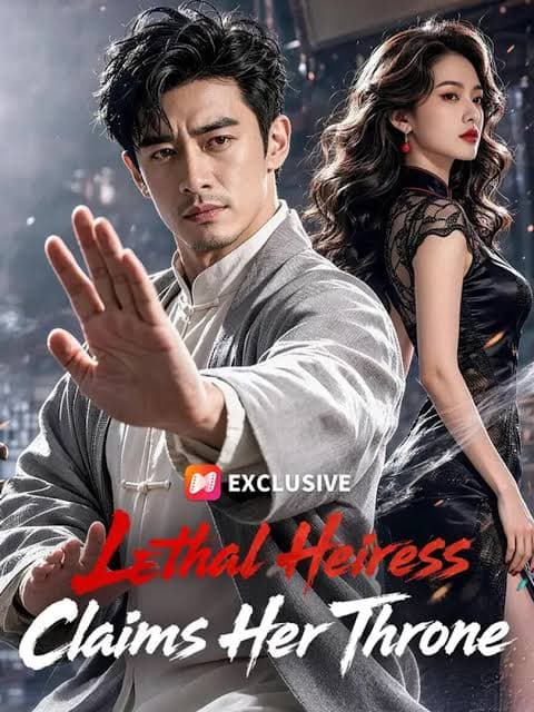 Lethal Heiress Claims Her Throne