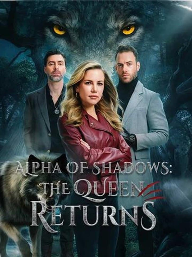 Alpha of Shadows: The Queen Returns