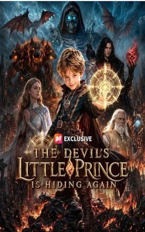 The Devil's Little Prince is Hiding Again
