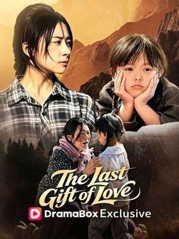 The Last Gift of Love